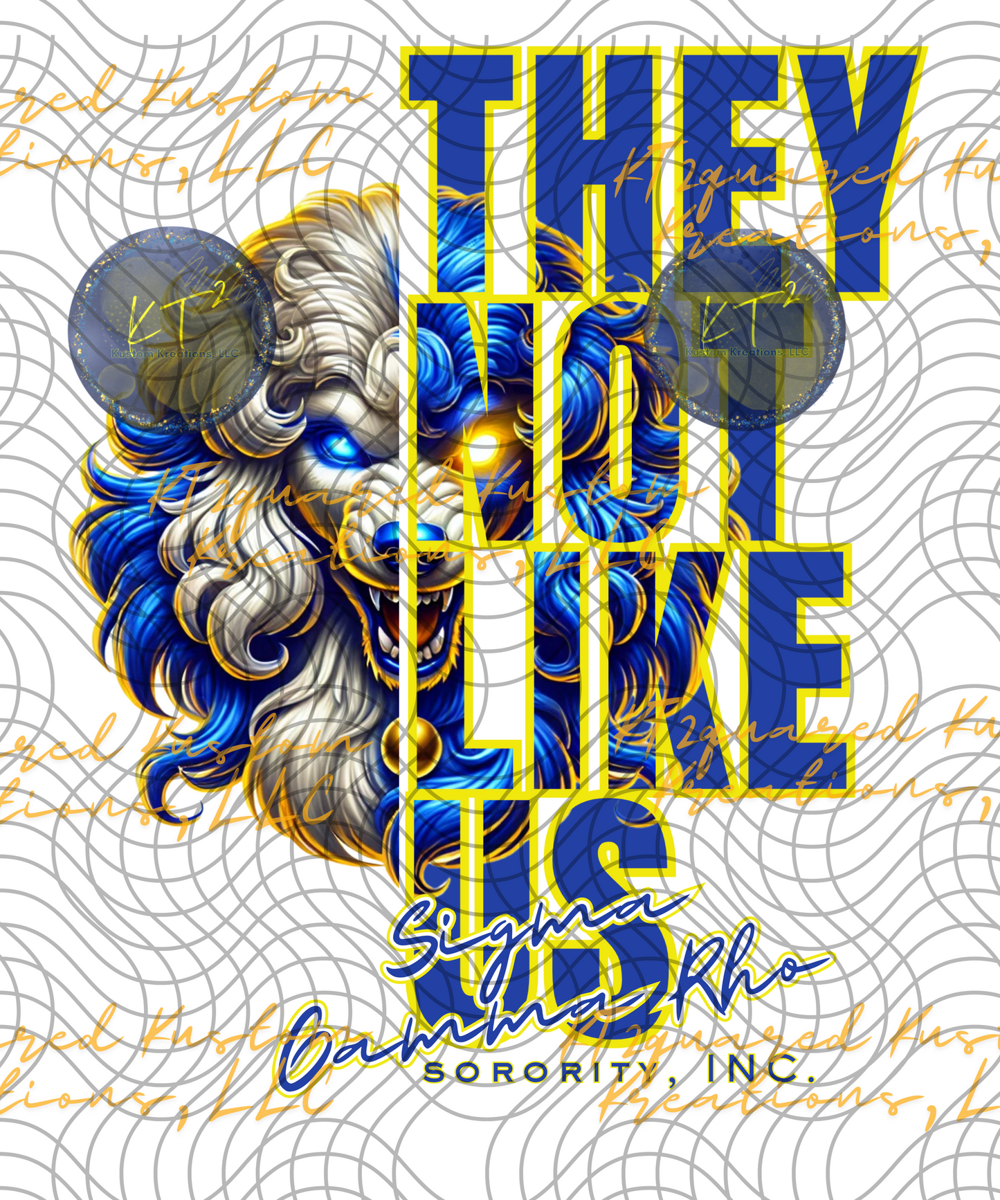 SIGMA GAMMA RHO They Not Like Us Design, Blue